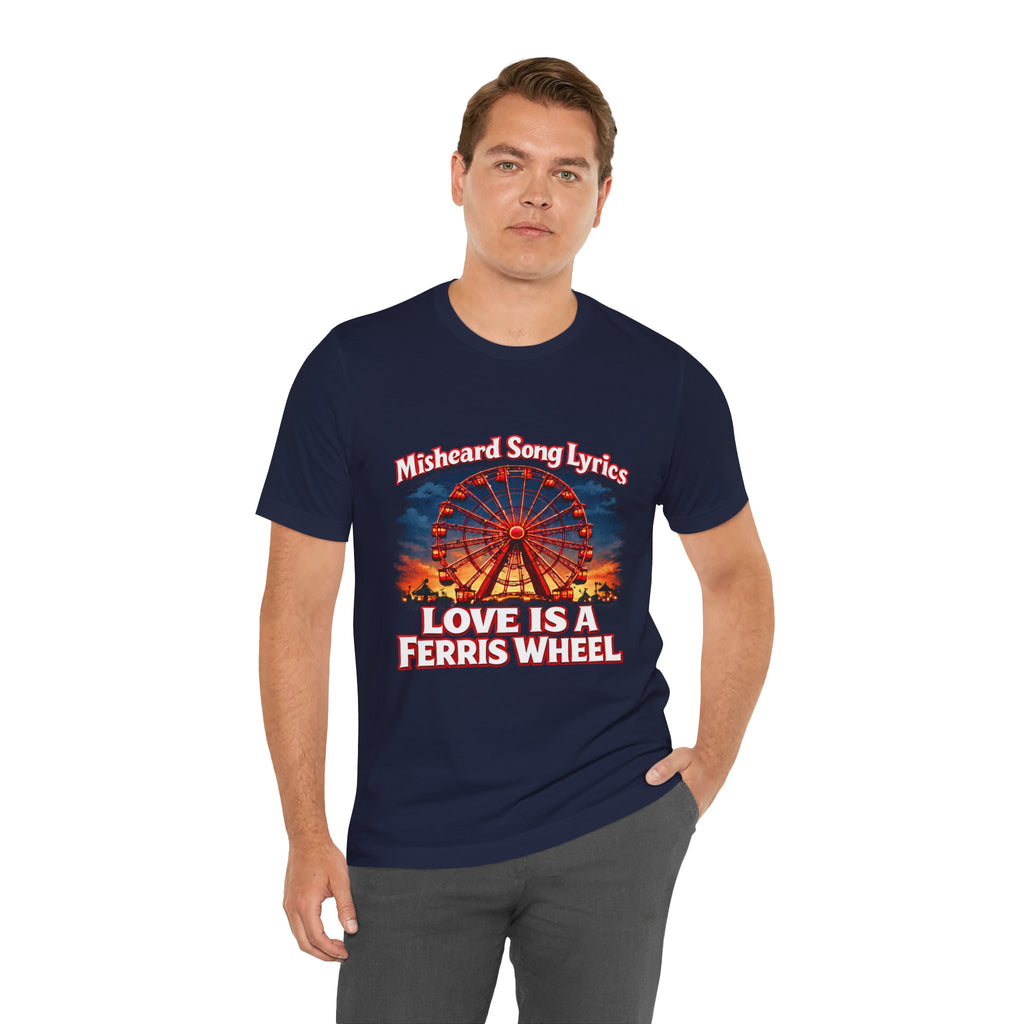 Love is a Ferris Wheel T-Shirt — Misheard Lyrics Tee Love is a Battlefield by Pat Benatar