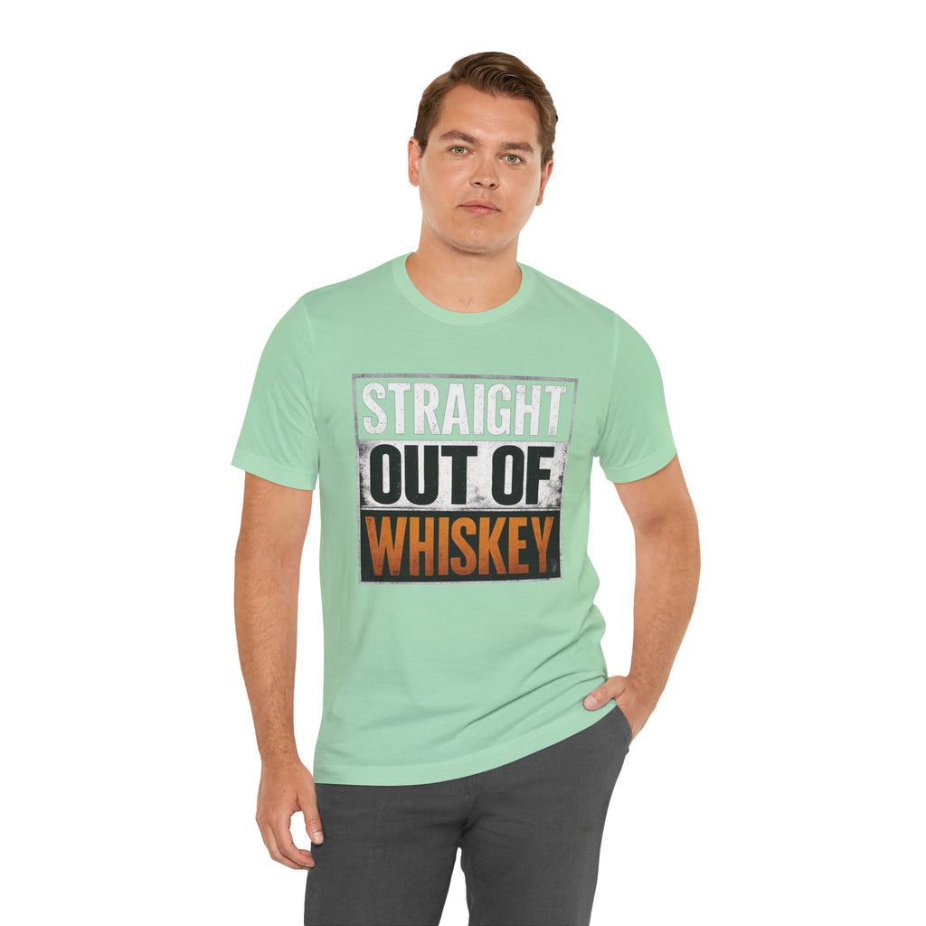 Straight Out of Whiskey T-Shirt — Parody Straight Out of Compton Tee