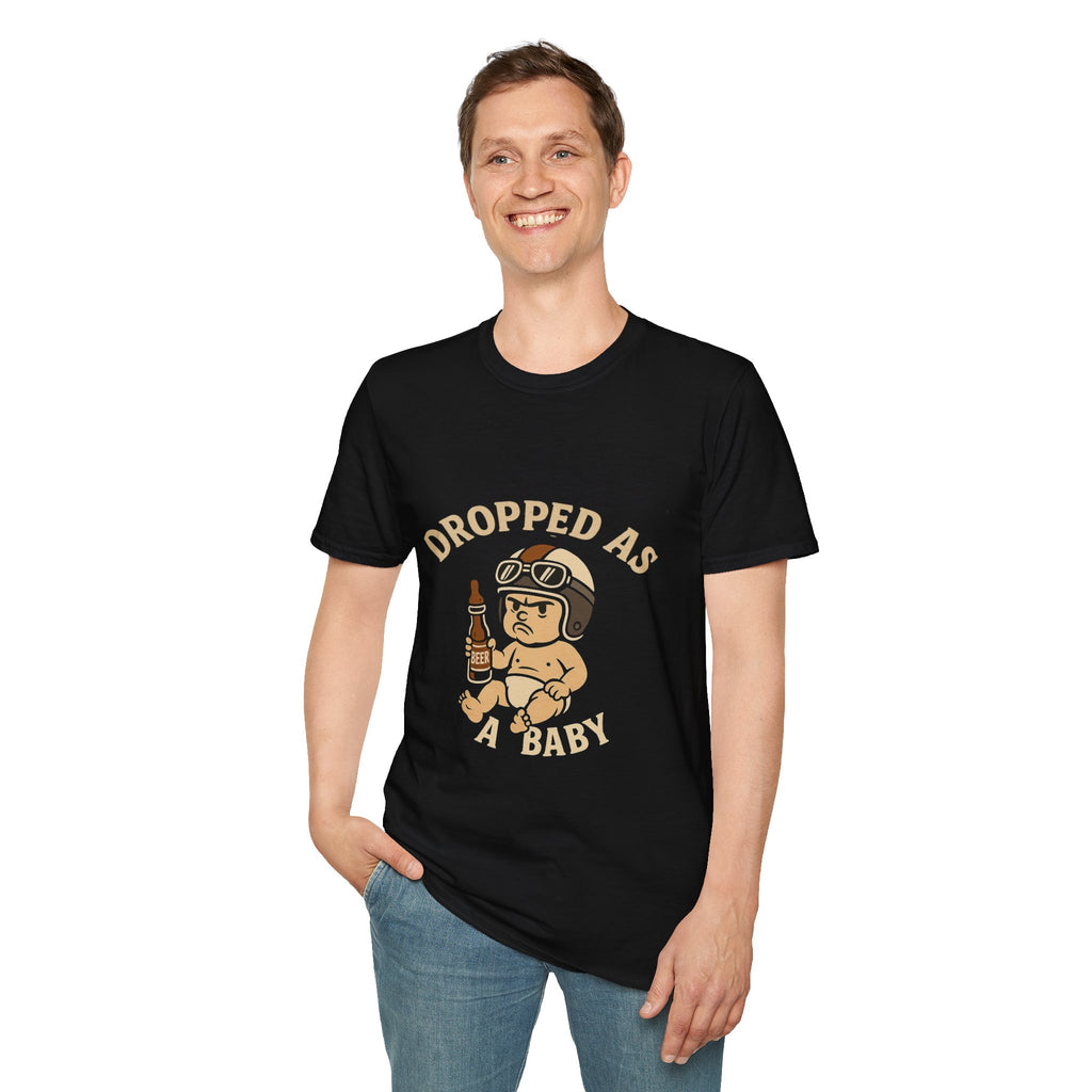 Dropped as a Baby Motorcyclist Unisex T-Shirt -