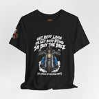 "Get Busy Livin' or Get Busy Dying, So Buy the Bike" T-Shirt — Funny Skeleton Biker Tee
