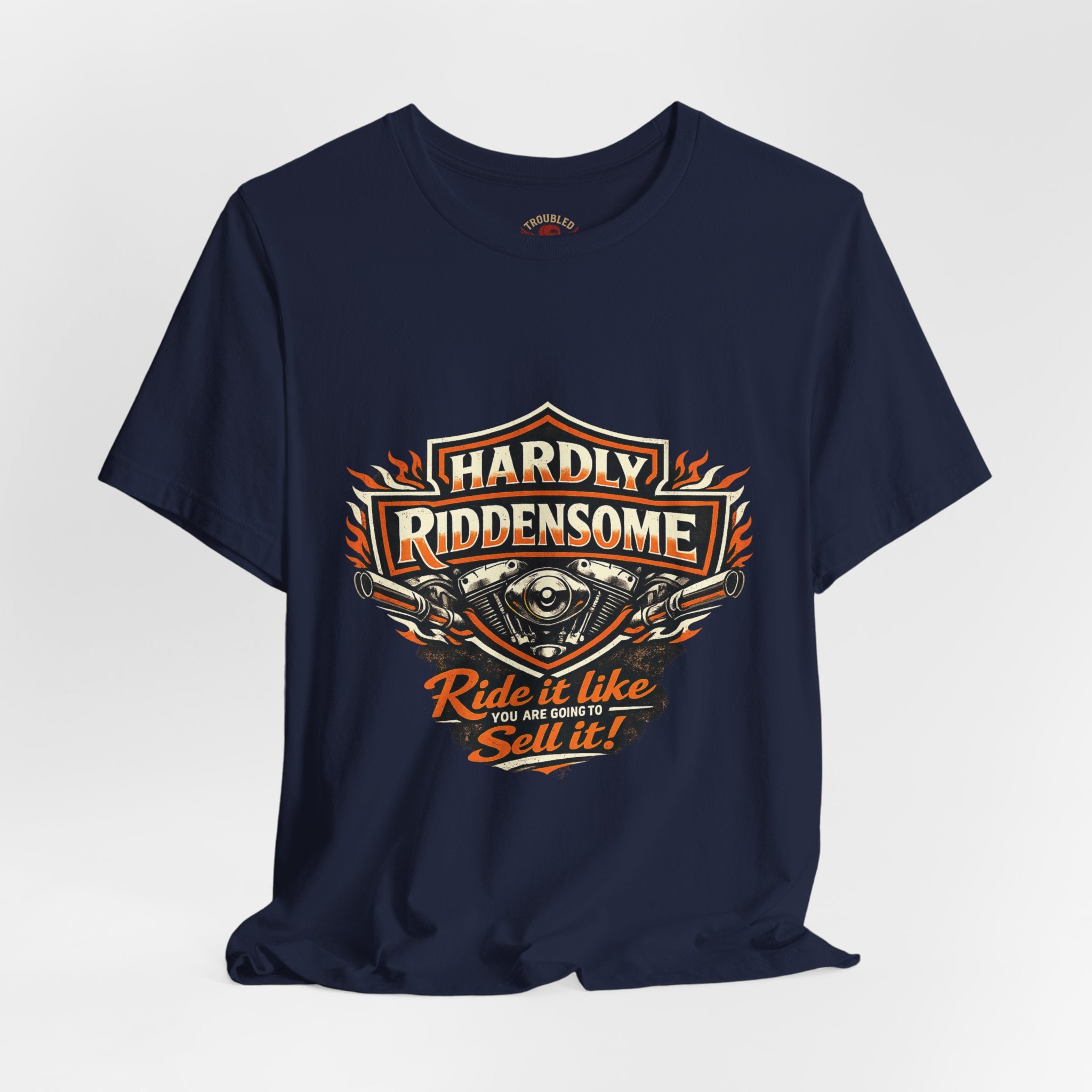 Harley Parody 'Bought It, Never Rode It' T-Shirt