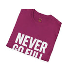 Never Go Full Retired T-Shirt — Funny Retirement Tee for Seniors & Soon-to-Be Retirees