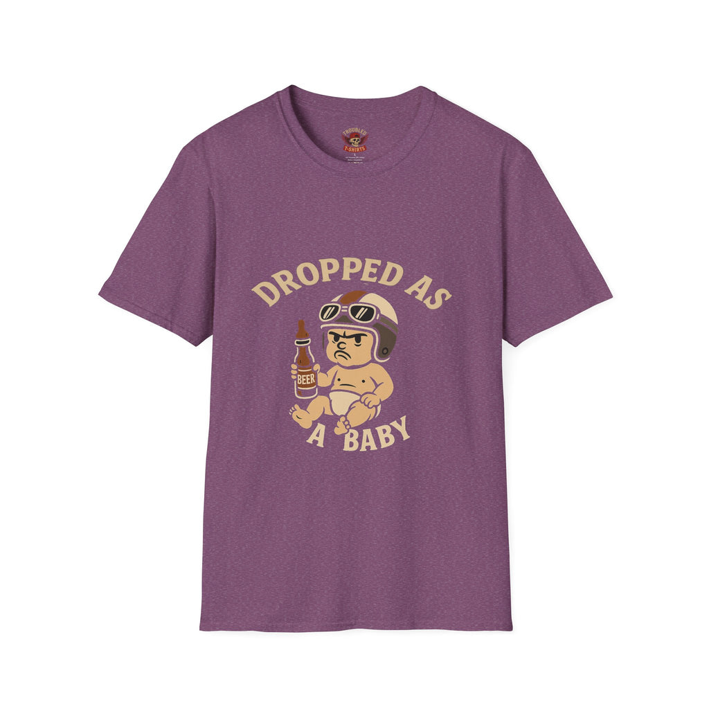 Dropped as a Baby Motorcyclist Unisex T-Shirt -