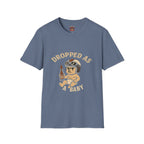 Dropped as a Baby Motorcyclist Unisex T-Shirt -