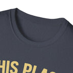 This Place Looks Sober I Can Fix That Beer T-Shirt