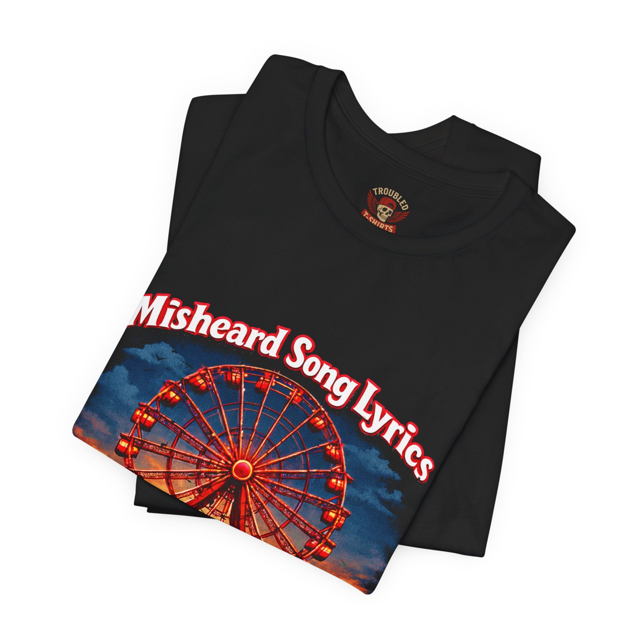 Love is a Ferris Wheel T-Shirt — Misheard Lyrics Tee Love is a Battlefield by Pat Benatar