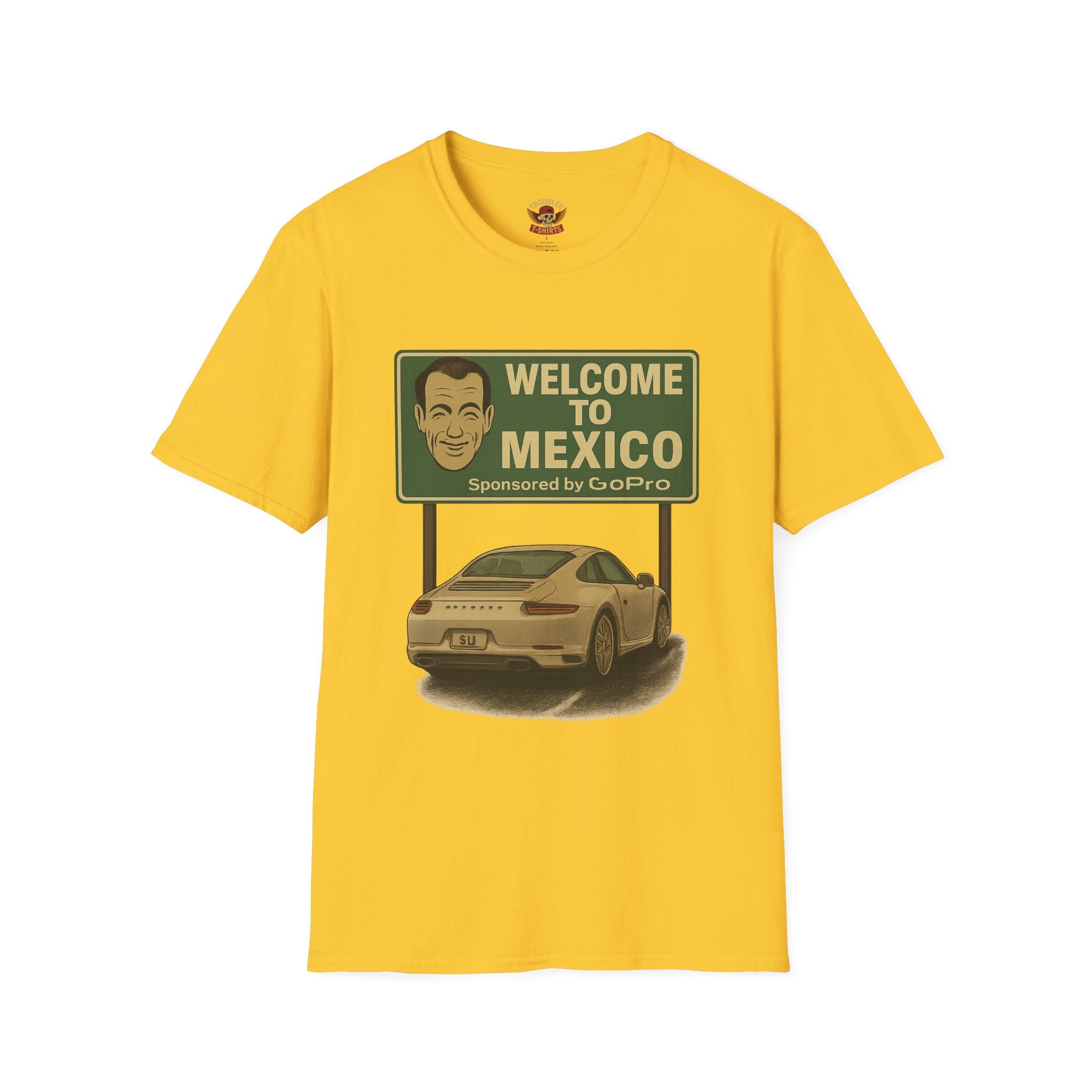 Welcome to Mexico Porsche T-Shirt — 'Welcome to Mexico' Sign Graphic Tee