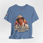 "I Bet Charles Was a Generous Lover" T-Shirt — Funny Retro Prairie Tee