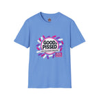 Good & Pissed T-Shirt — Funny Political Statement Tee