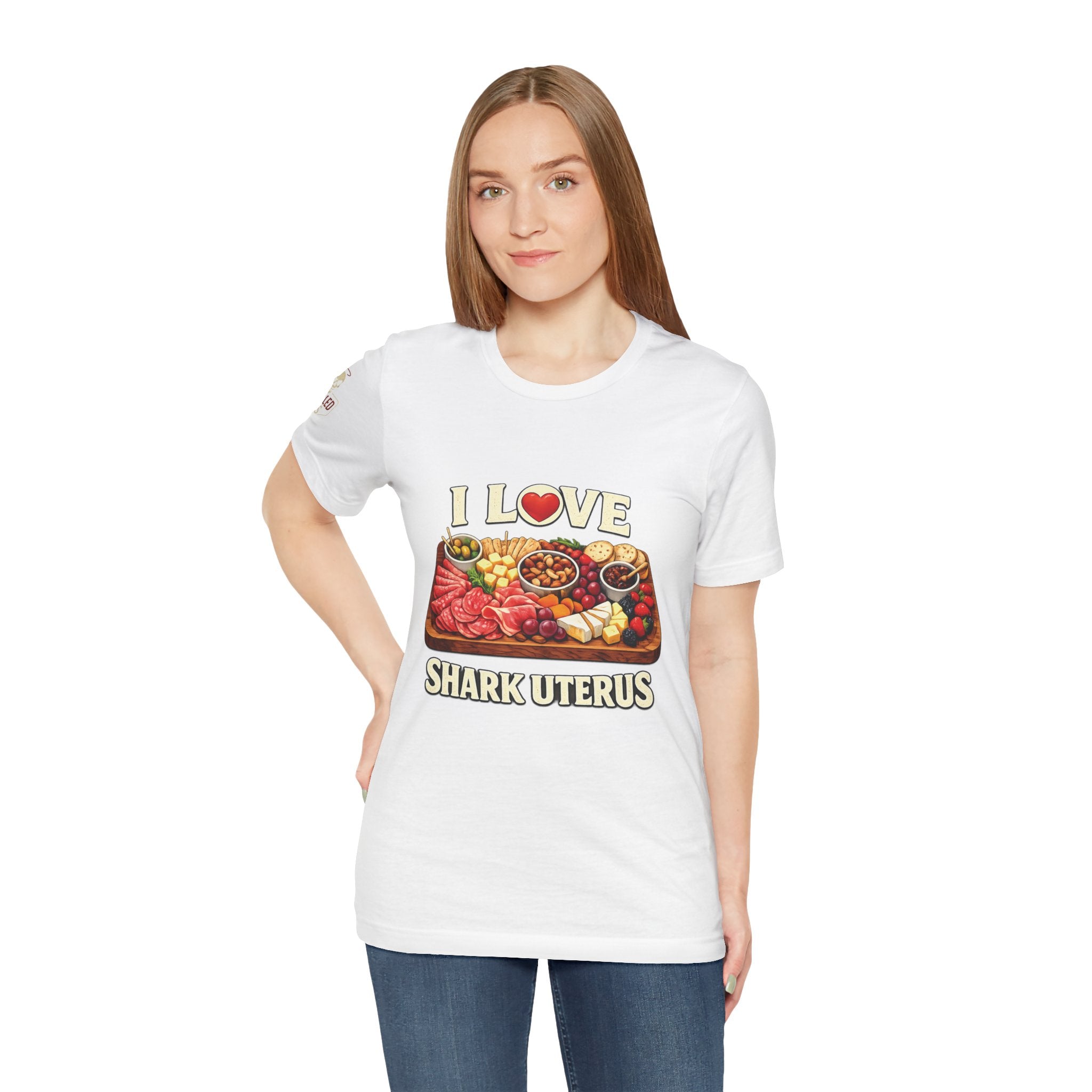 Shark Uterus “I Love Shark Uterus” Charcuterie Foodie Tee