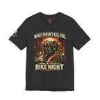 Funny Motorcycle Night Tee — Motorcycle Bike Night T-Shirt