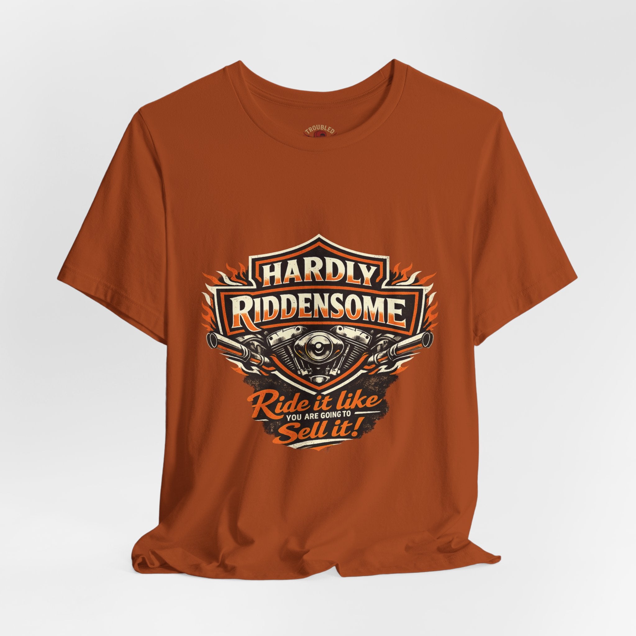 Harley Parody 'Bought It, Never Rode It' T-Shirt