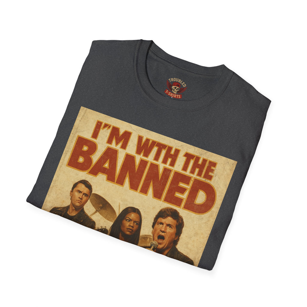 I'm With The Banned T-Shirt – Vintage Rock Band Protest Tee