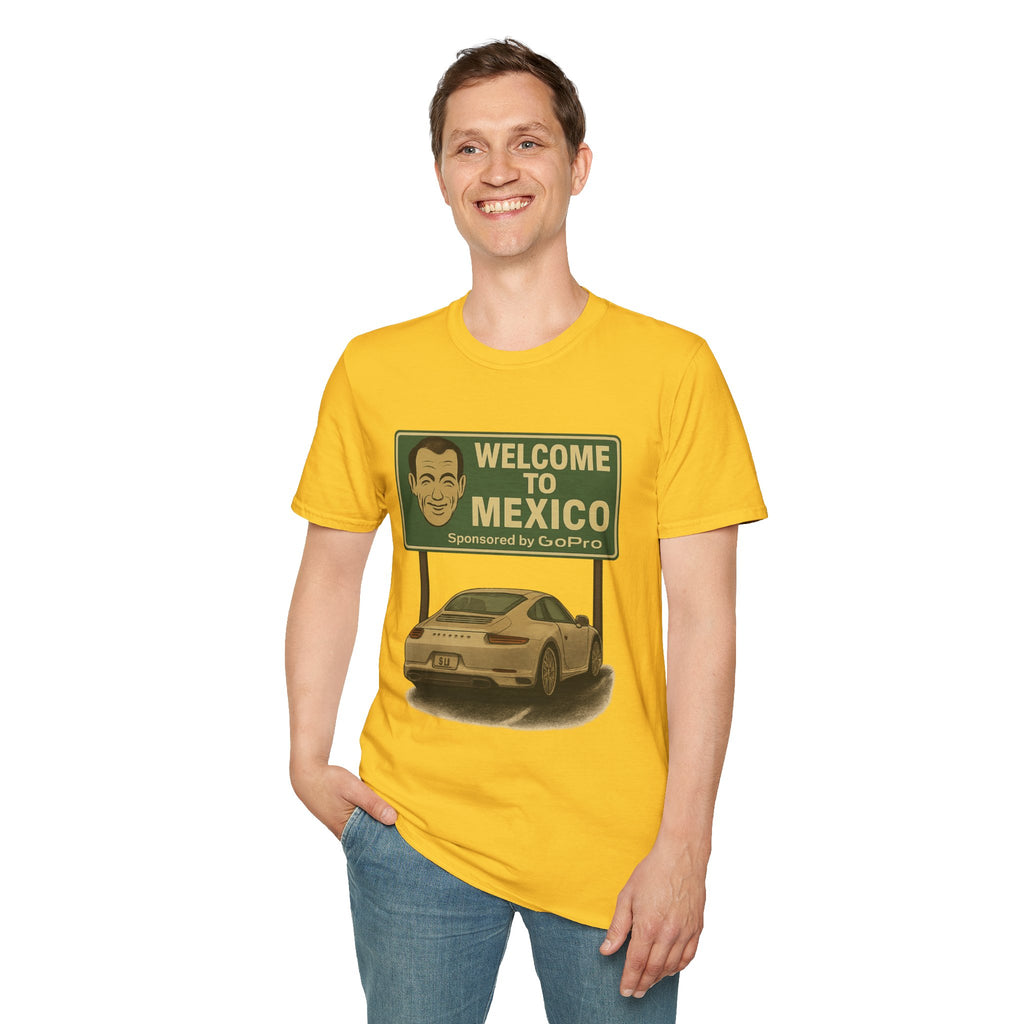Welcome to Mexico Porsche T-Shirt — 'Welcome to Mexico' Sign Graphic Tee