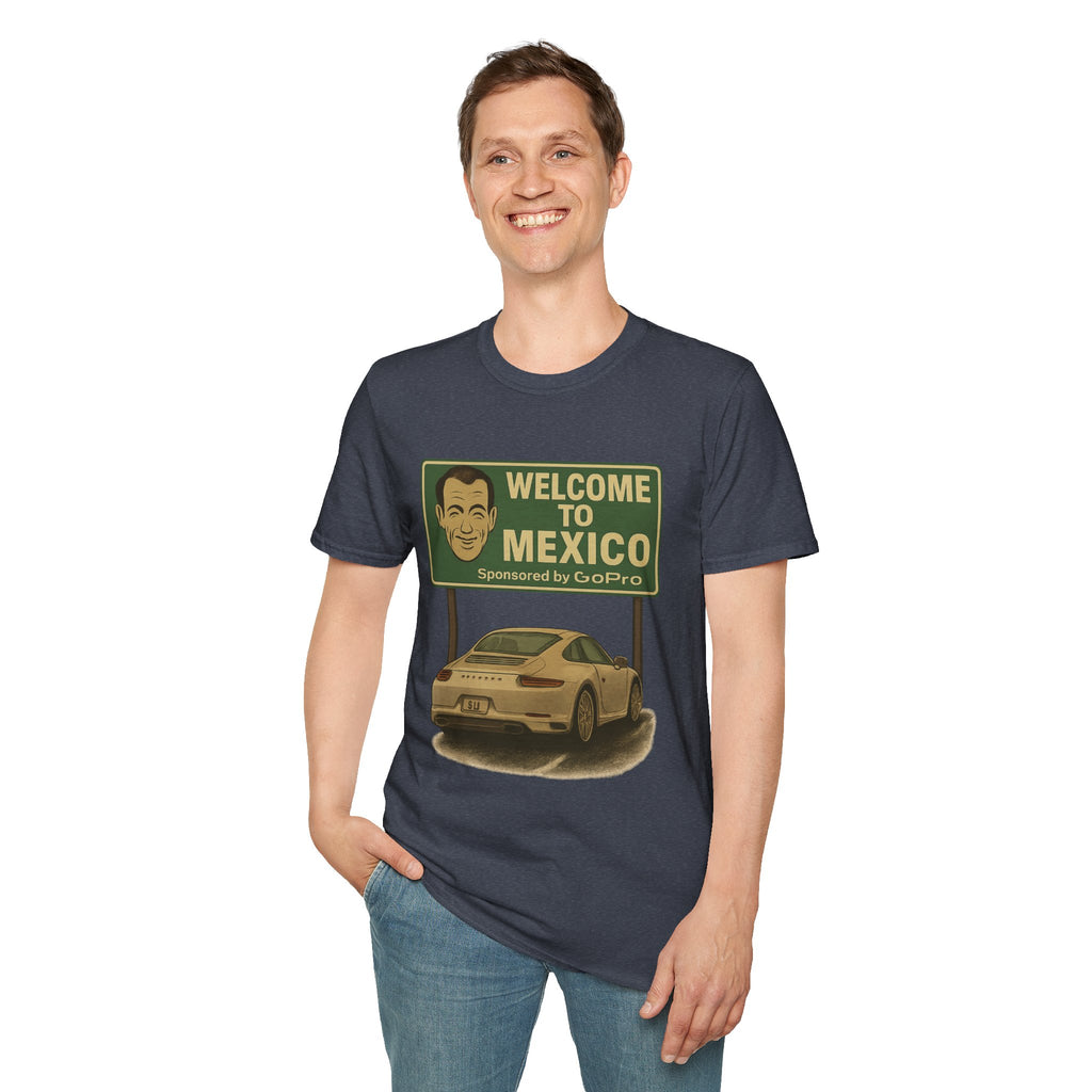 Welcome to Mexico Porsche T-Shirt — 'Welcome to Mexico' Sign Graphic Tee