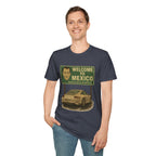 Welcome to Mexico Porsche T-Shirt — 'Welcome to Mexico' Sign Graphic Tee