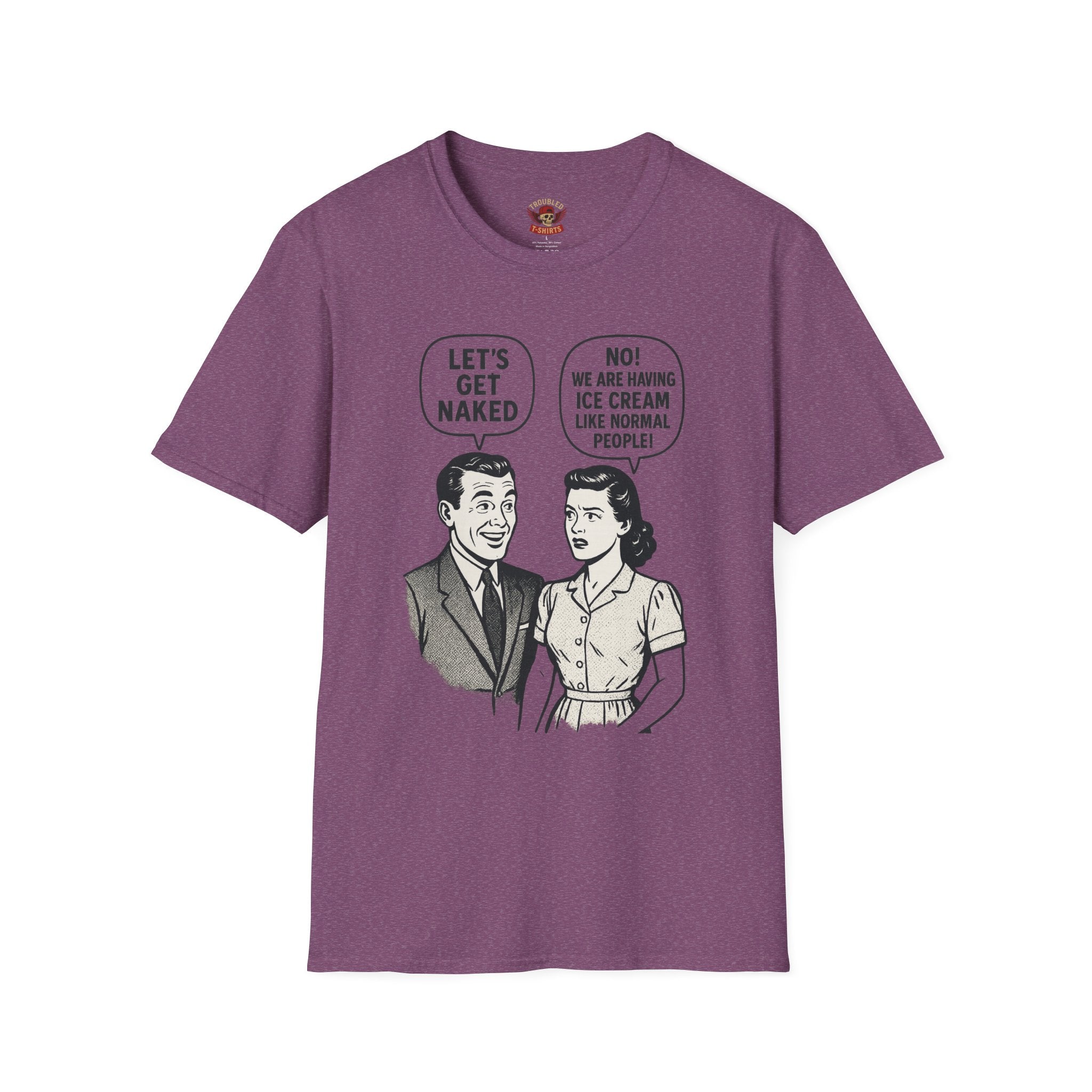 Retro Comic 'Let's Get Naked / We Are Having Ice Cream Like Normal People' Funny Graphic Tee