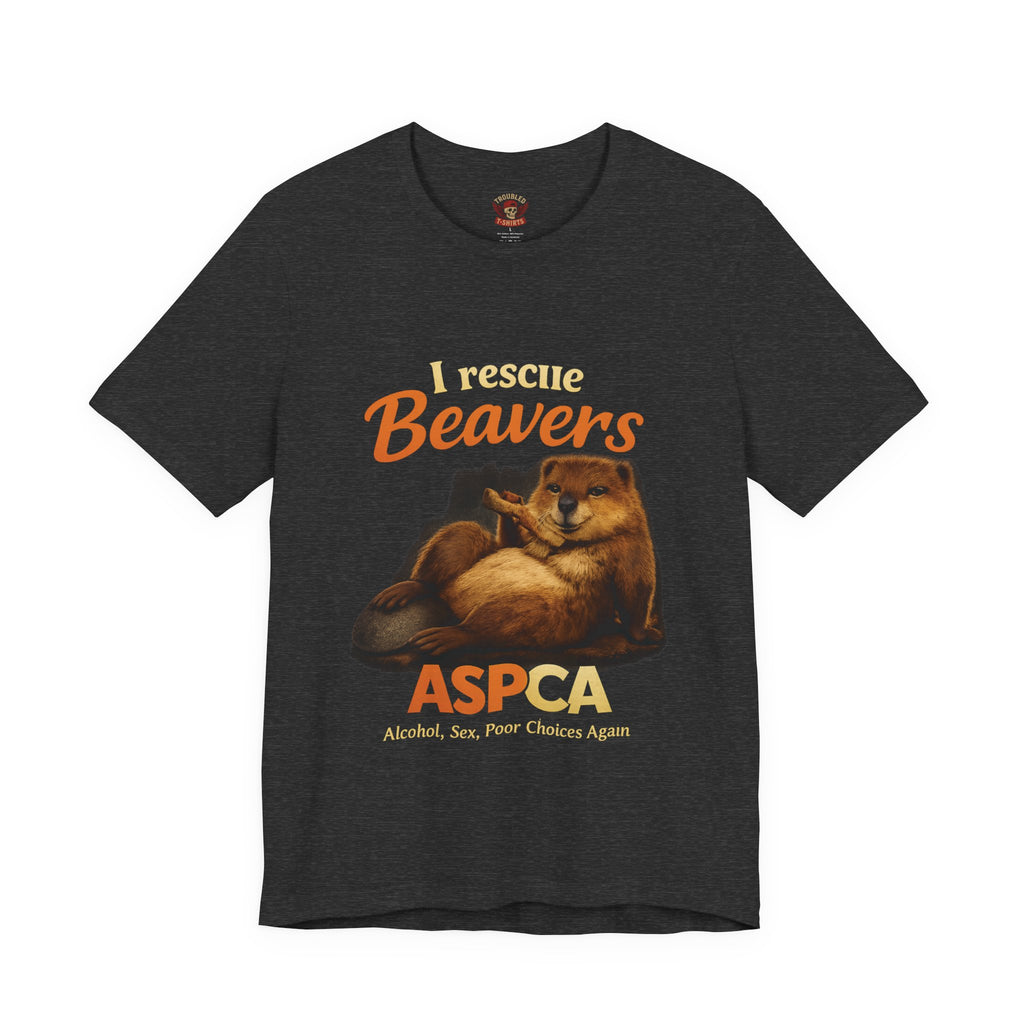 I Rescue Beavers Graphic Tee — Funny Tongue-in-Cheek Wildlife Shirt