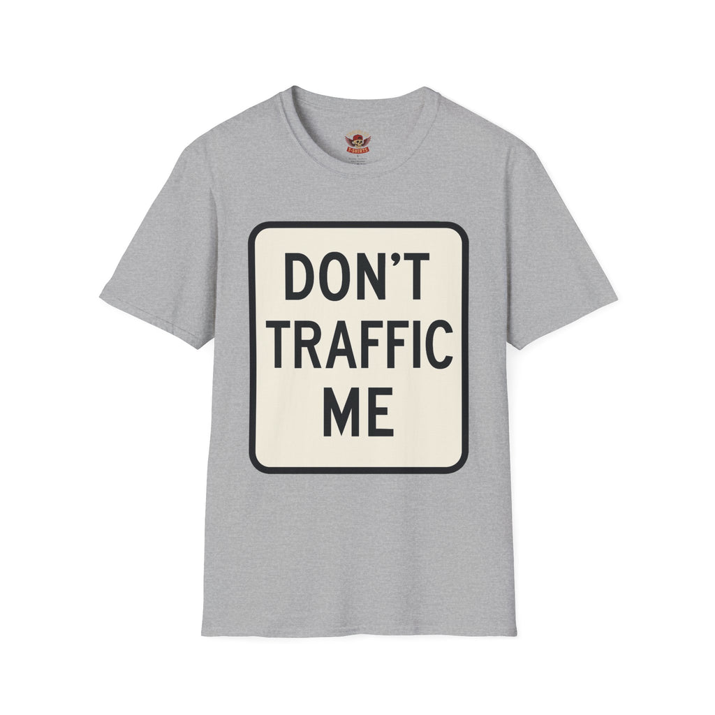 Don't Traffic Me T-Shirt — Anti-Trafficking Awareness Tee