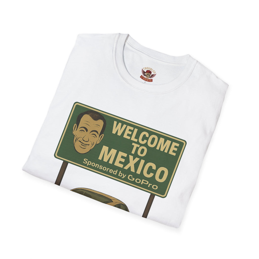 Welcome to Mexico Porsche T-Shirt — 'Welcome to Mexico' Sign Graphic Tee