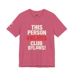 Biker Rebellion T-Shirt — 'Bylaws? We Don't Follow' Motorcycle Club Tee