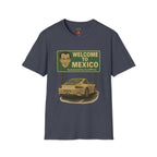 Welcome to Mexico Porsche T-Shirt — 'Welcome to Mexico' Sign Graphic Tee