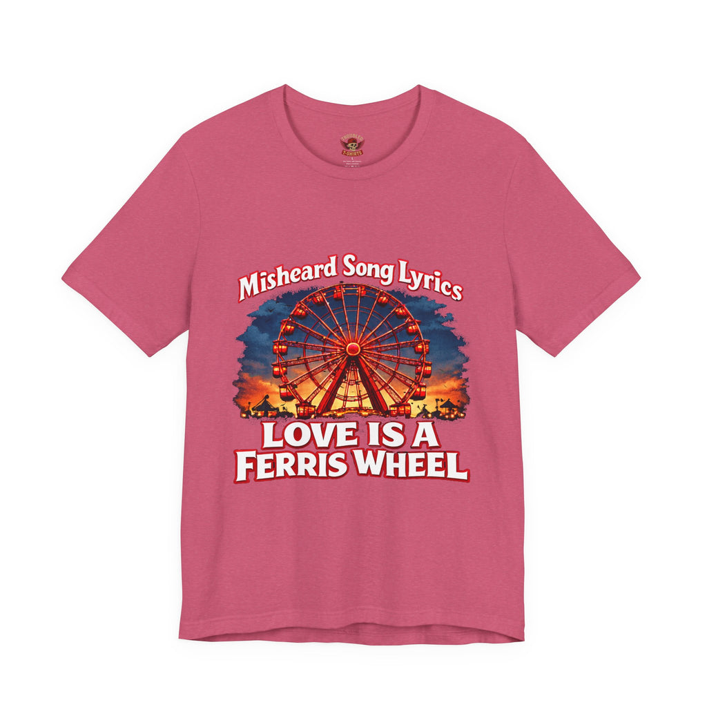 Love is a Ferris Wheel T-Shirt — Misheard Lyrics Tee Love is a Battlefield by Pat Benatar