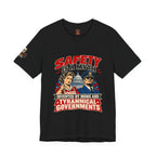 "Safety Is a Myth" T-Shirt — Funny Vintage Propaganda Poster Tee