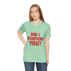 Funny Holiday Quote Tee — 'Funny quote from a drunk relative during the holidays'