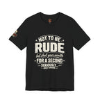 "Shut Your Mouth, Please" T-Shirt — Funny Sarcastic Graphic Tee