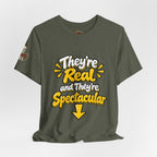 "They're Real and They're Spectacular" T-Shirt — Funny Cheeky Arrow Tee