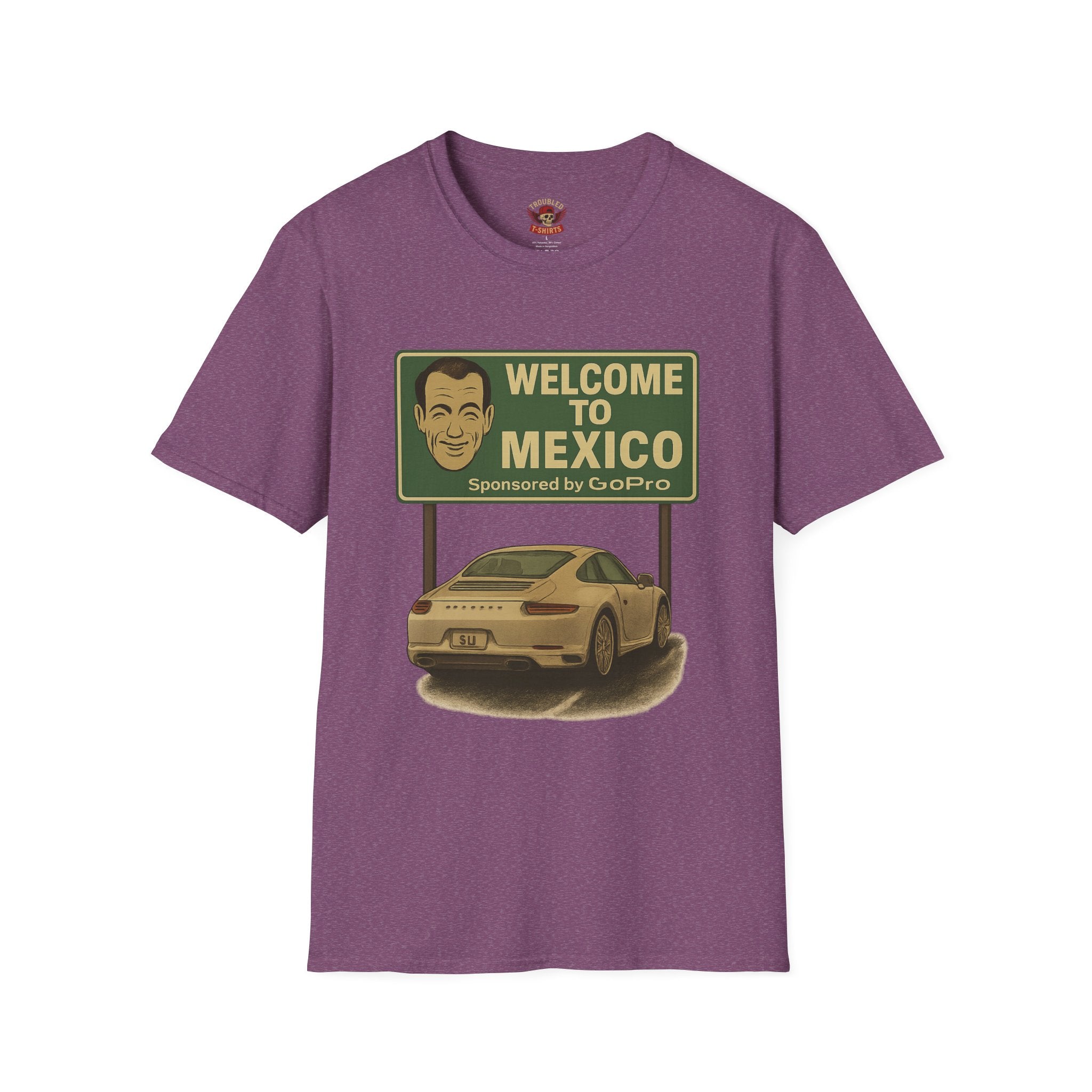 Welcome to Mexico Porsche T-Shirt — 'Welcome to Mexico' Sign Graphic Tee