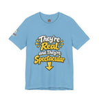 "They're Real and They're Spectacular" T-Shirt — Funny Cheeky Arrow Tee