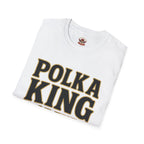 Polka King of the Midwest T-Shirt