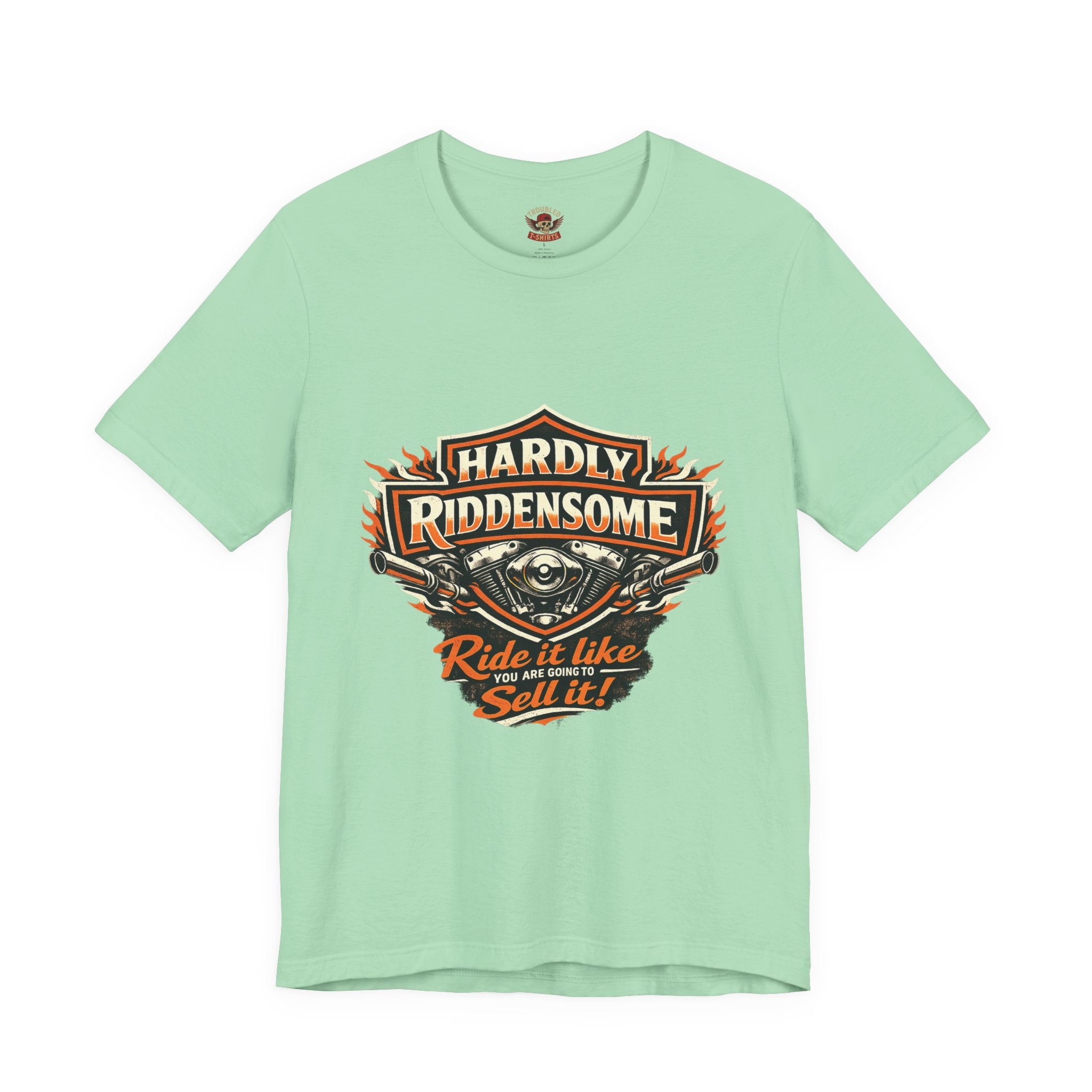 Harley Parody 'Bought It, Never Rode It' T-Shirt