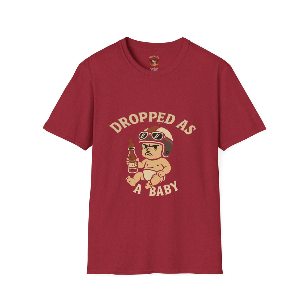 Dropped as a Baby Motorcyclist Unisex T-Shirt -