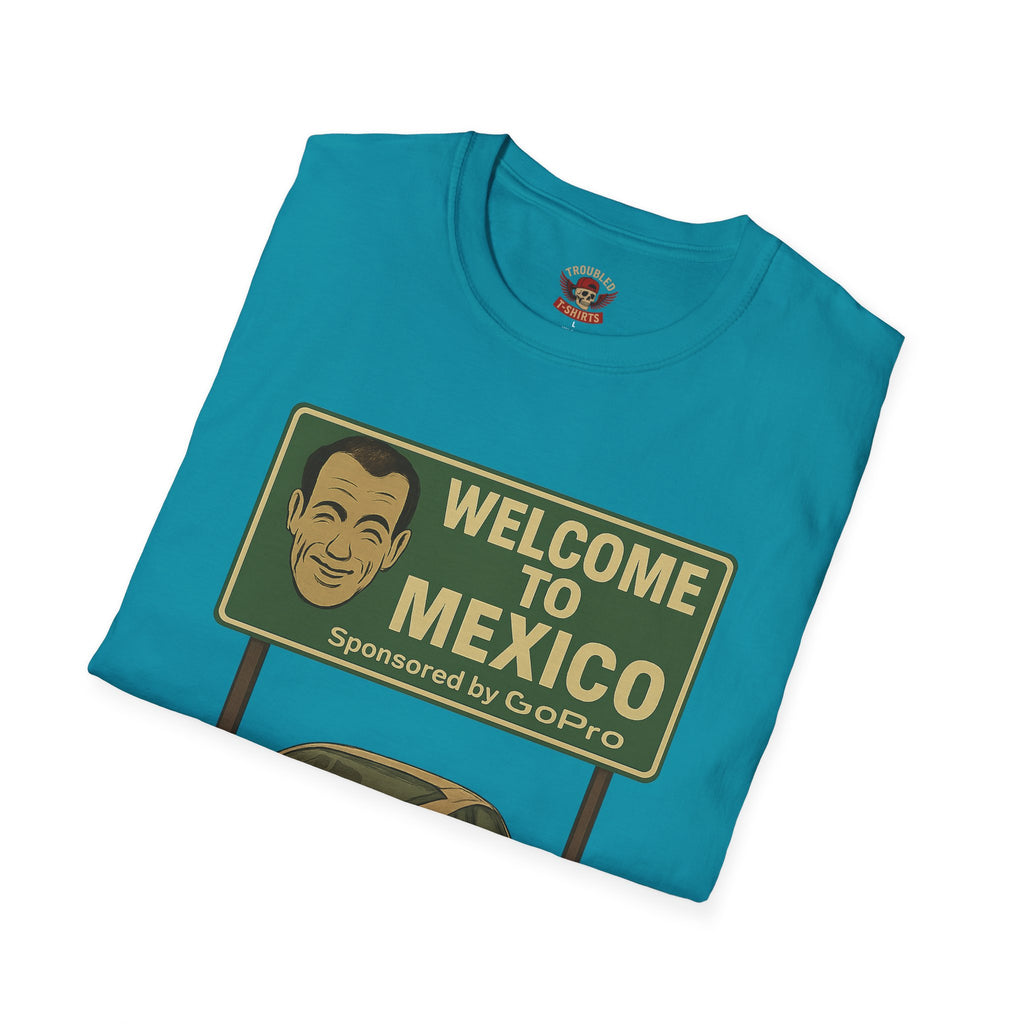 Welcome to Mexico Porsche T-Shirt — 'Welcome to Mexico' Sign Graphic Tee