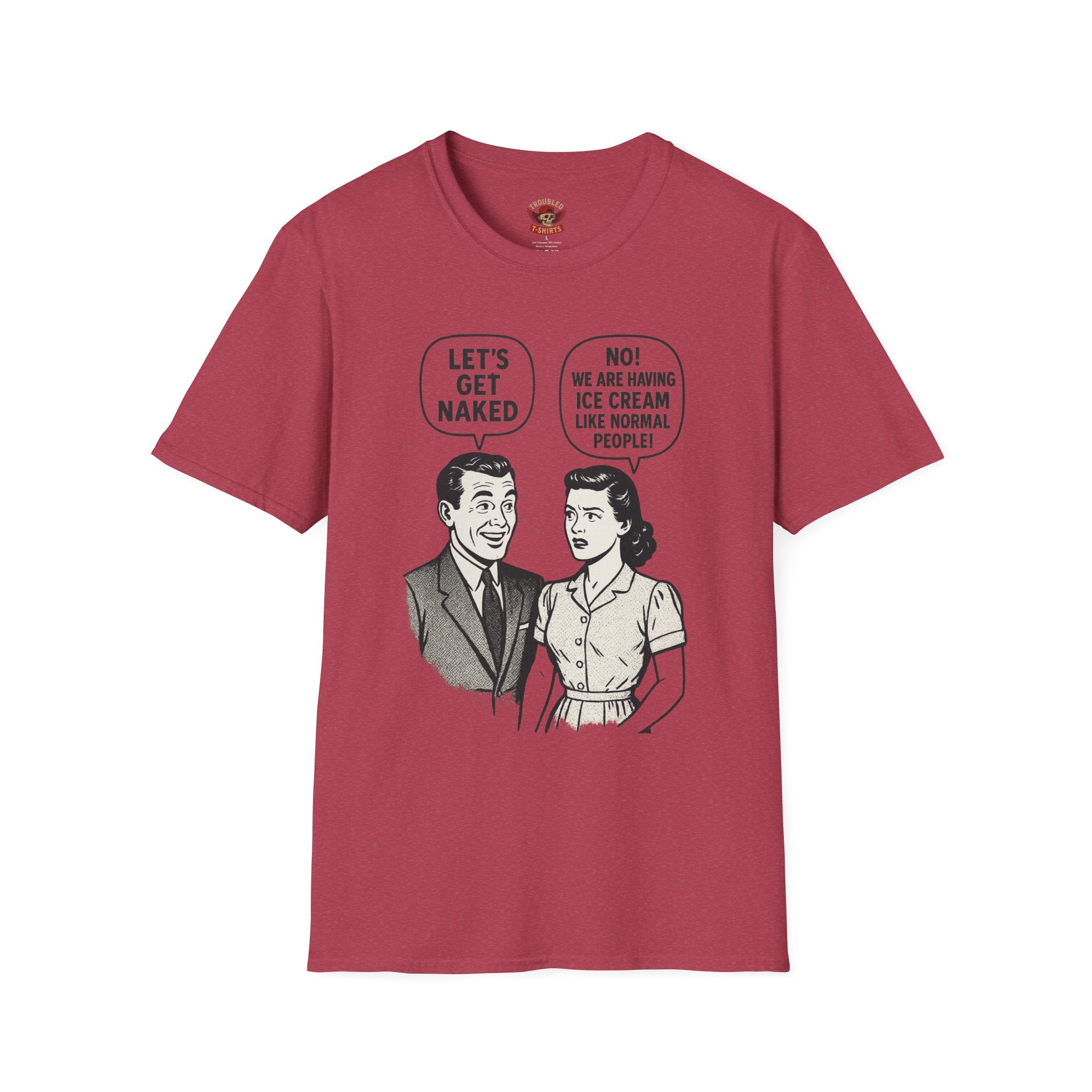 Retro Comic 'Let's Get Naked / We Are Having Ice Cream Like Normal People' Funny Graphic Tee