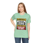 'It Has Been Zero Days Since I Pissed Off My Wife' T-Shirt