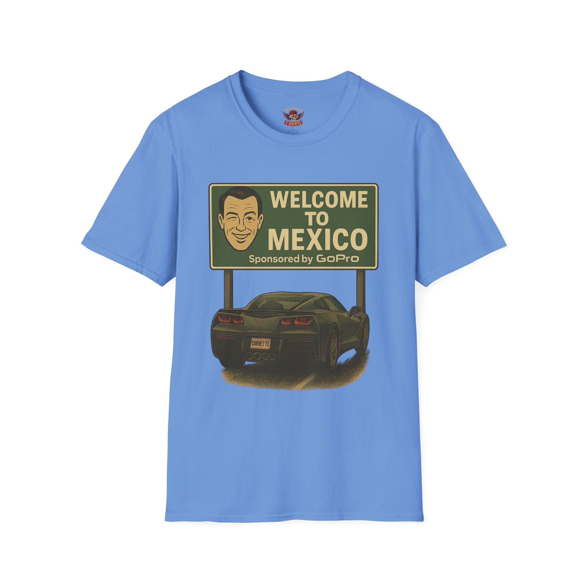 Welcome to Mexico Corvette T-Shirt — Vintage Road Trip Tee with 'Sponsored by GoPro' Sign
