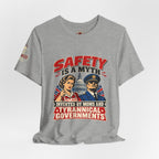 "Safety Is a Myth" T-Shirt — Funny Vintage Propaganda Poster Tee