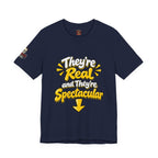 "They're Real and They're Spectacular" T-Shirt — Funny Cheeky Arrow Tee